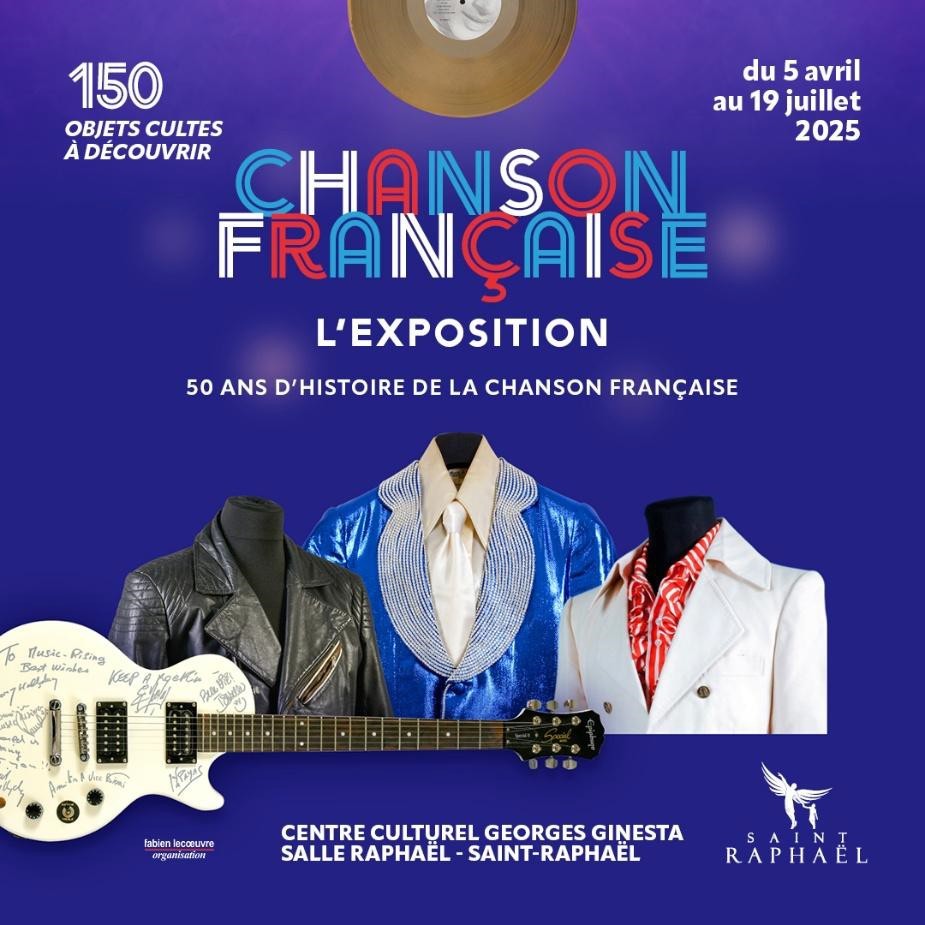 SAint raphael exposition 50 ans de chanson française